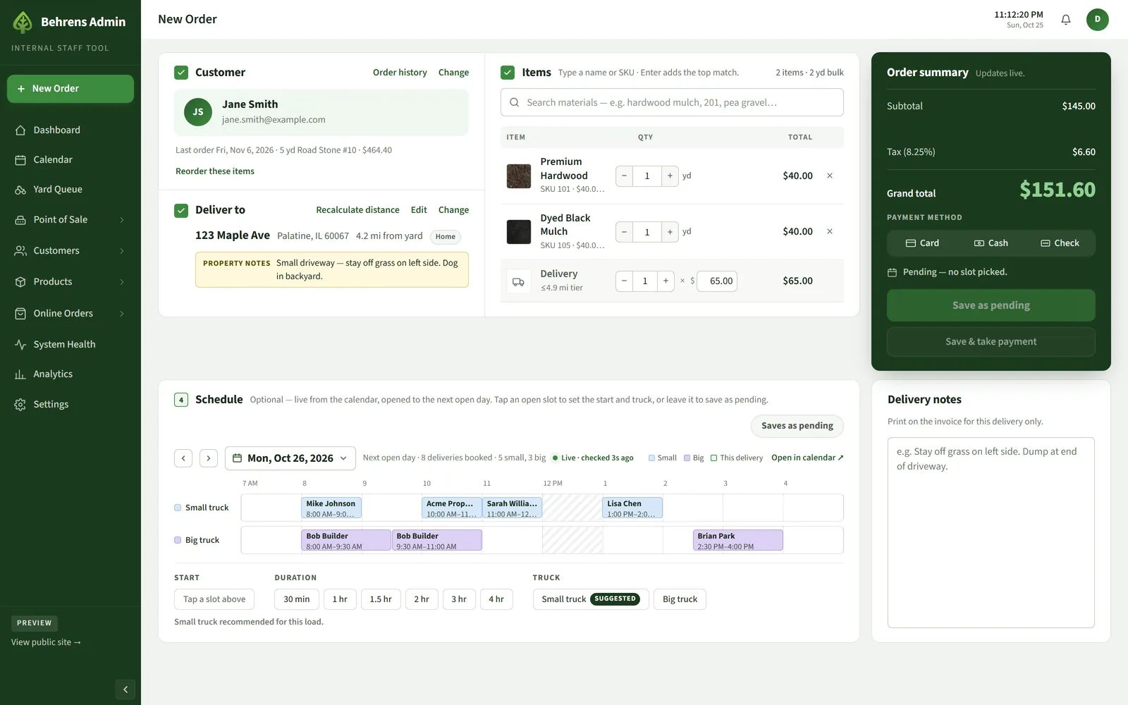 Order entry screen with a fictional customer, two mulch items, a running total, and a truck schedule for the next open day