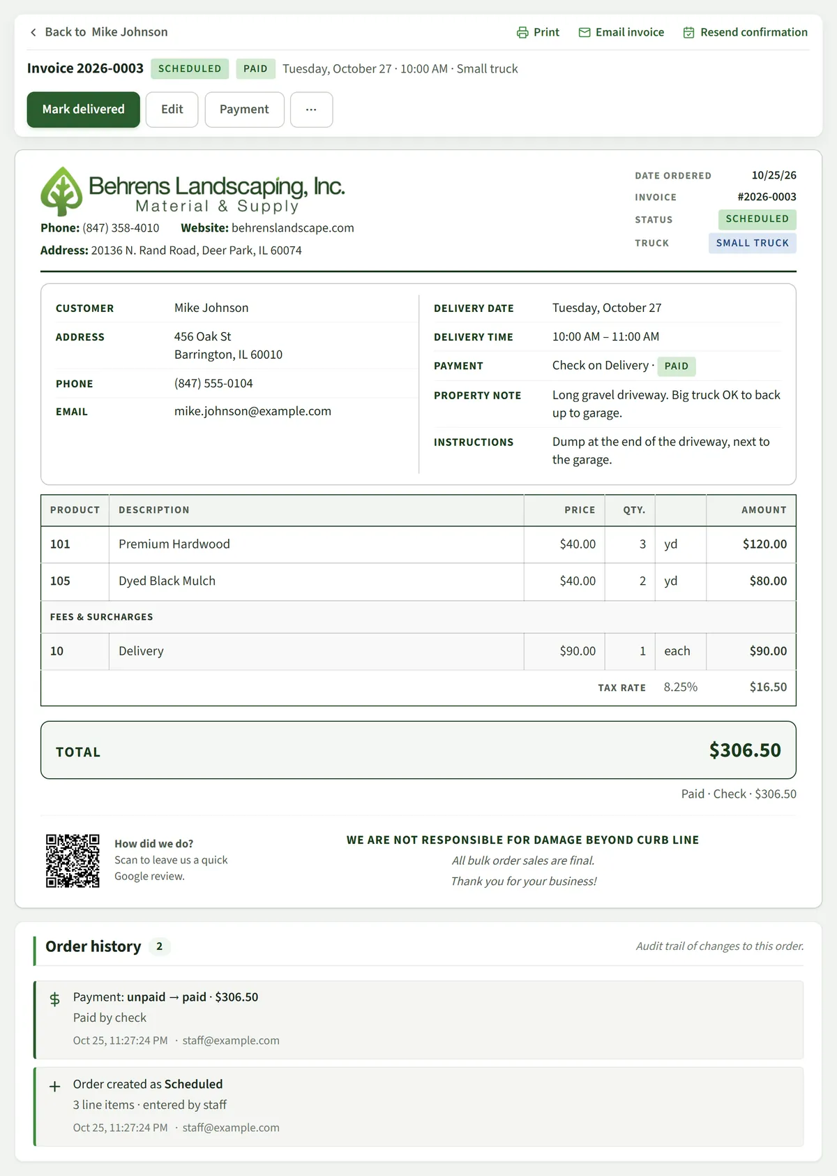Order screen for a fictional customer showing the invoice with two mulch items and a delivery charge, a paid status, action buttons, and an order history log